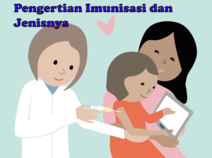pengertian imunisasi